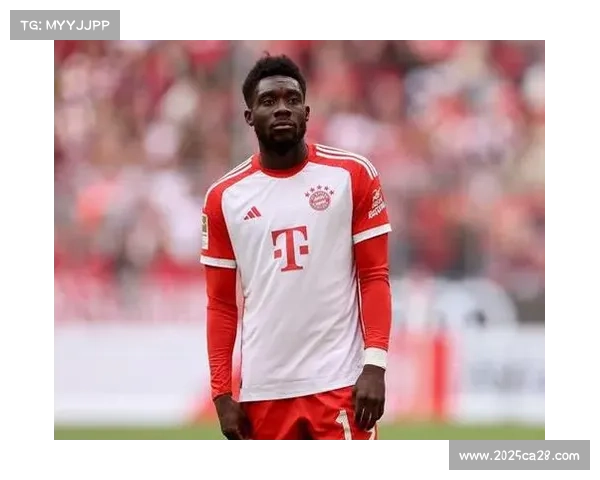 阿方索·戴维斯重伤后的康复心路：从欧冠赛场到世界杯梦想